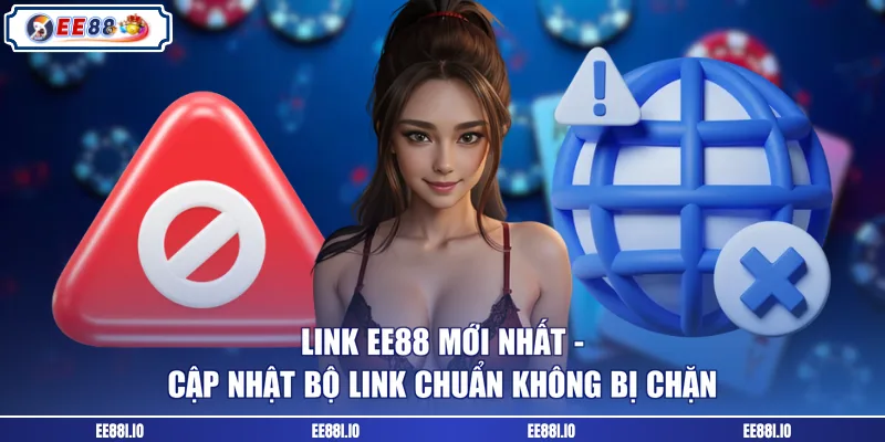 link ee88 mới nhất