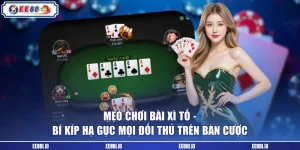 mẹo chơi bài xì tố